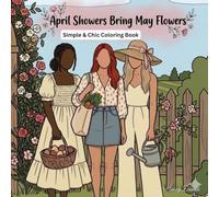 April Showers Bring May Flowers