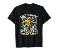 April Showers Bring May Flowers T-Shirt