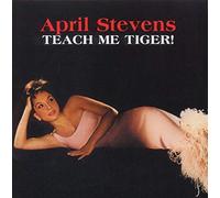April Stevens - Teach Me Tiger