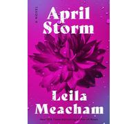 April Storm: A Novel