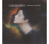 April Tears - Strange Paradise