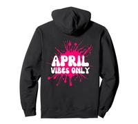 April Vibes Only Pullover Hoodie