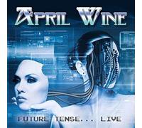April Wine - Future Tense...live