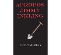 Apropos Jimmy Inkling