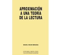 Aproximación a una teoría de la lectura (Colección Extensión Universitaria)