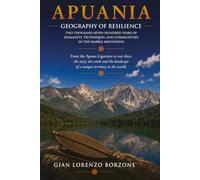 APUANIA: History, Landscape and Marble
