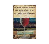 Apular Books Poster The Secret to Well Balanced Life is Wine and Book Bookaholic Art Print Vintage Book Wall Art Reading Room Decor Wine Art Novelty 8x12 Tin Sign Wall Funny Man Cave Cool Wall Door