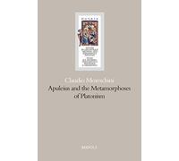 Apuleius and the Metamorphosis of Platonism: 10 (Nutrix)