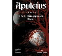 Apuleius: Bk. 1: The Metamorphoses (Apuleius: The Metamorphoses)