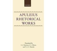 Apuleius: Rhetorical Works by S. J. Harrison, J. L. Hilton, V... - 9780198152927