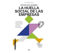 Apuntes sobre la huella social de las empresas