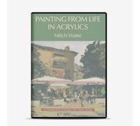 APV : DVD : Painting From Life In Acrylics : Mitch Waite