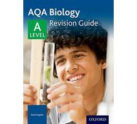 AQA A Level Biology Revision Guide