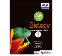 AQA A Level Biology Student Book 1 (AQA A level Science)