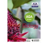 AQA A Level Biology (Year 1 and Year 2)
