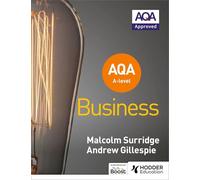 AQA A-level Business (Surridge and Gillespie)