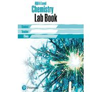 AQA A level Chemistry Lab Book : AQA A level Chemistry Lab Book