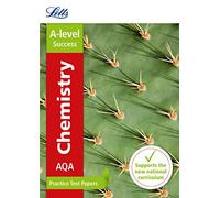 AQA A-level Chemistry Practice Test Papers by Letts A-level (2016-10-13)