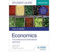 AQA A-level Economics Student Guide 2: The national and international economy
