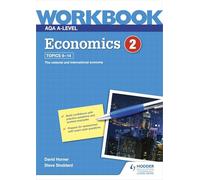 AQA A-Level Economics Workbook 2