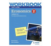 AQA A-Level Economics Workbook 2