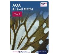 AQA A Level Maths: Year 2 Student Book