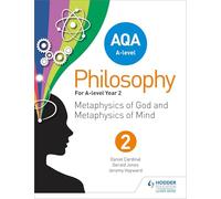 AQA A-level Philosophy Year 2: Metaphysics of God and metaphysics of mind