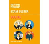 AQA A-Level Psychology Social Influence Exam Buster Revision Guide