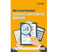 AQA A-Level Psychology Statistics & Mathematics Workbook (Edition 1)