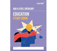AQA A-Level Sociology Education: Revision Guide
