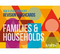 AQA A Level Sociology Families & Households: Revision Flashcards