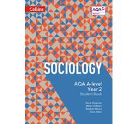 AQA A Level Sociology Student Book 2 (AQA A Level Sociology)
