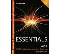 AQA Additional Applied Science: Revision Guide (Collins GCSE Essentials)
