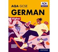 AQA GCSE German Higher: AQA Approved GCSE German Higher Student Book: (AQA GCSE German Higher)