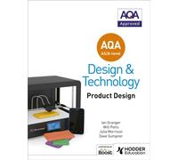 AQA AS/A-Level Design and Technology: Product Design