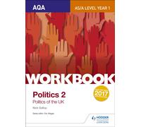 AQA AS/A-level Politics workbook 2: Politics of the UK