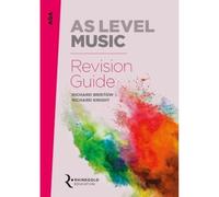AQA AS Level Music Revision Guide