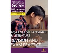 AQA English Language and Literature Revision and Exam Practice: York Notes for GCSE - for 2026, 2027 exams