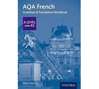 AQA A Level French: Grammar & Translation Workbook