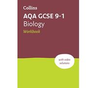 AQA GCSE 9-1 Biology Workbook: Ideal for the 2027 and 2028 exams (Collins GCSE Grade 9-1 Revision)