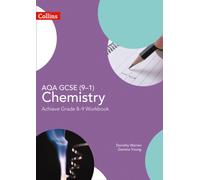 AQA GCSE (9-1) Chemistry Achieve Grade 8-9 Workbook