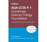 AQA GCSE 9-1 Combined Science Foundation Complete Revision and Practice : Ideal for the 2026 and 2027 Exams Includes Online Edition, Quizzes and Video Solutions