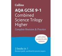 AQA GCSE 9-1 Combined Science Higher All-in-One Complete Revision and Practice : Ideal for the 2026 and 2027 Exams Includes Online Edition, Quizzes and Video Solutions