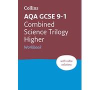AQA GCSE 9-1 Combined Science Higher Workbook: Ideal for the 2027 and 2028 exams (Collins GCSE Grade 9-1 Revision)