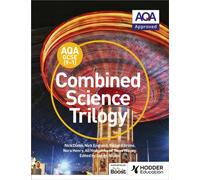 AQA GCSE (9-1) Combined Science Trilogy Student Book