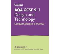 AQA GCSE 9-1 Design & Technology All-in-One Complete Revision and Practice: Ideal for home learning, 2022 and 2023 exams (Collins GCSE Grade 9-1 Revision)