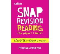 AQA GCSE 9-1 English Language Reading (Papers 1 & 2) Revision Guide: Ideal for the 2026 and 2027 exams (Collins GCSE Grade 9-1 SNAP Revision)