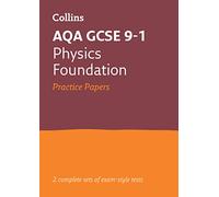 AQA GCSE 9-1 Physics Foundation Practice Papers