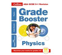 AQA GCSE 9-1 Physics Grade Booster (Grades 3-9): Ideal for the 2024 and 2025 exams (Collins GCSE Grade 9-1 Revision)