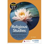 AQA GCSE (9-1) Religious Studies Specification A: Christianity, Buddhism and the Religious, Philosophical and Ethical Themes